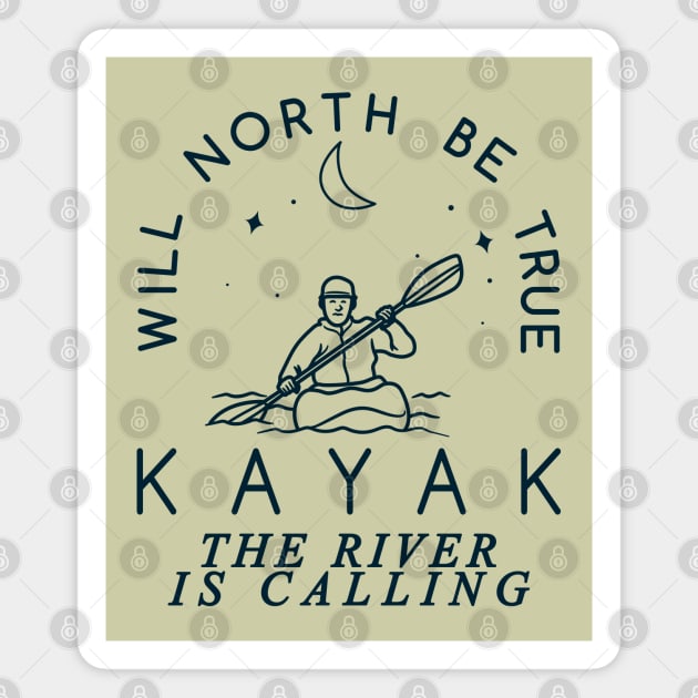 Will North Be True, The River is Calling Magnet by Blended Designs